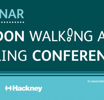 London Walking and Cycling Conference 2020 London Walking and Cycling Conference 2020